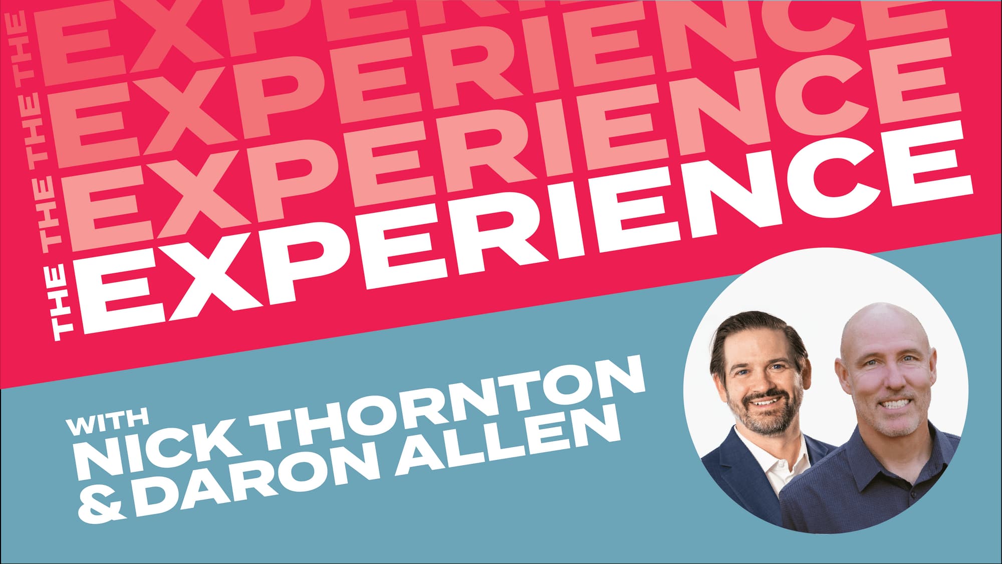 Nick Thornton and Daron Allen
